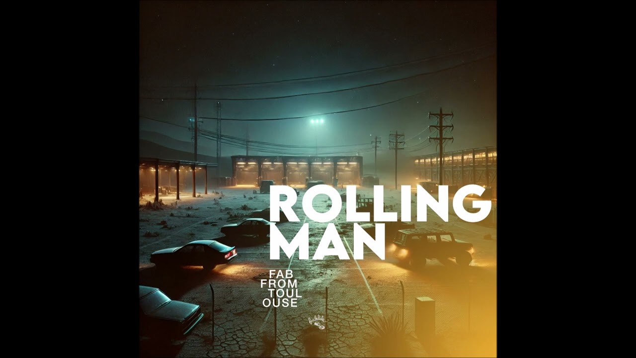 Rolling Man - Fab From Toulouse ( Acid Mix )