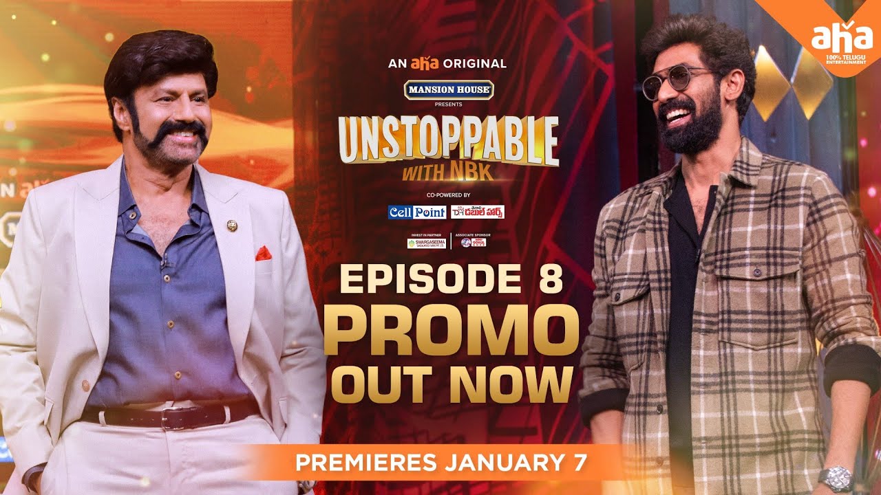 Unstoppable with NBK | Episode 8 PROMO |  NBK with Rana Daggubati | ahaVideoIN