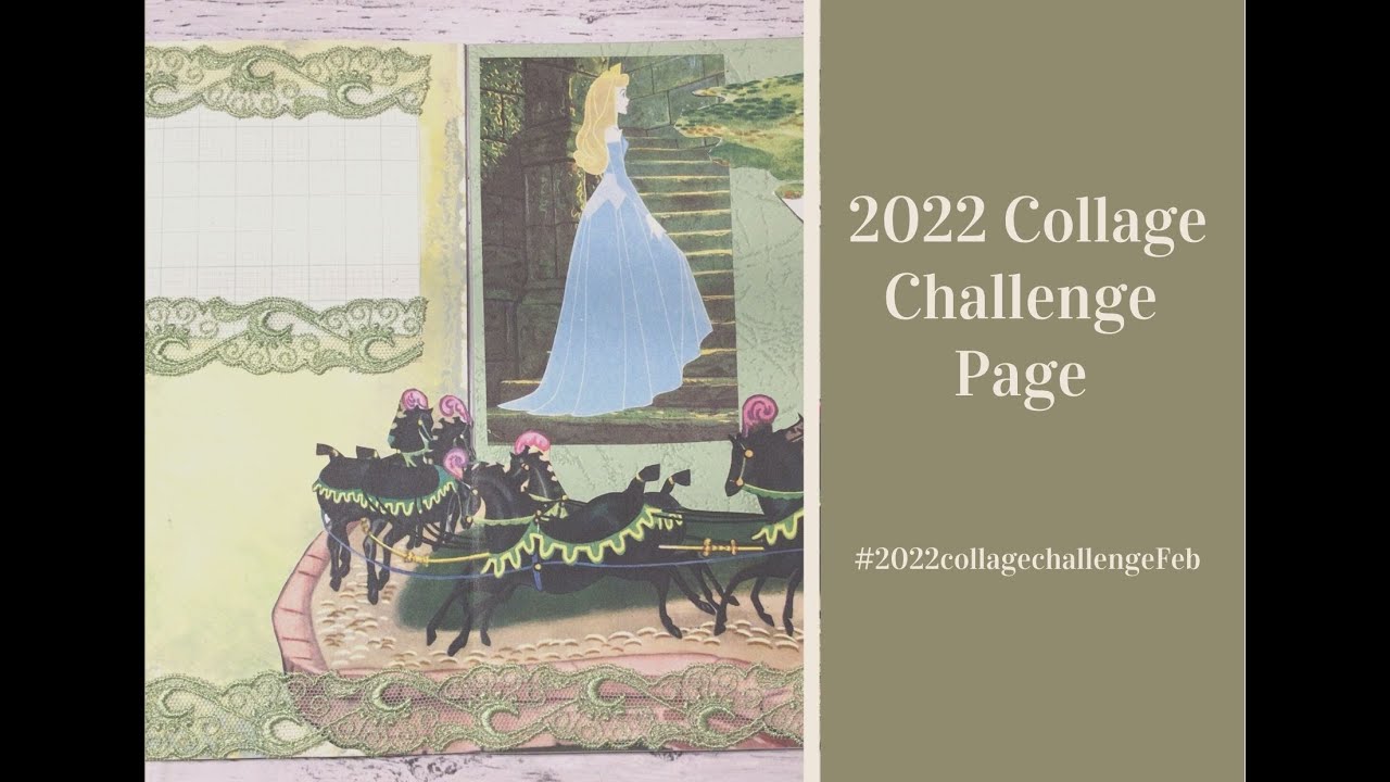 February Collage Challenge Page - #2022collagechallengeFeb