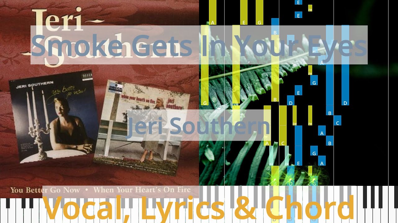 🎹Smoke Gets In Your Eyes, Chord & Lyrics, Jeri Southern, Synthesia Piano