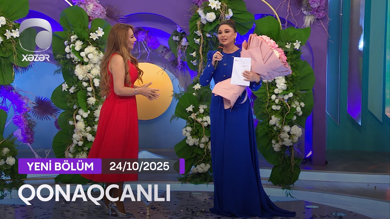 Qonaqcanlı - Dilarə Əliyeva, Afaq Bəşirqızı, Gülyaz Məmmədova, Banu Əlibəyli, Aygül  24.10.2025
