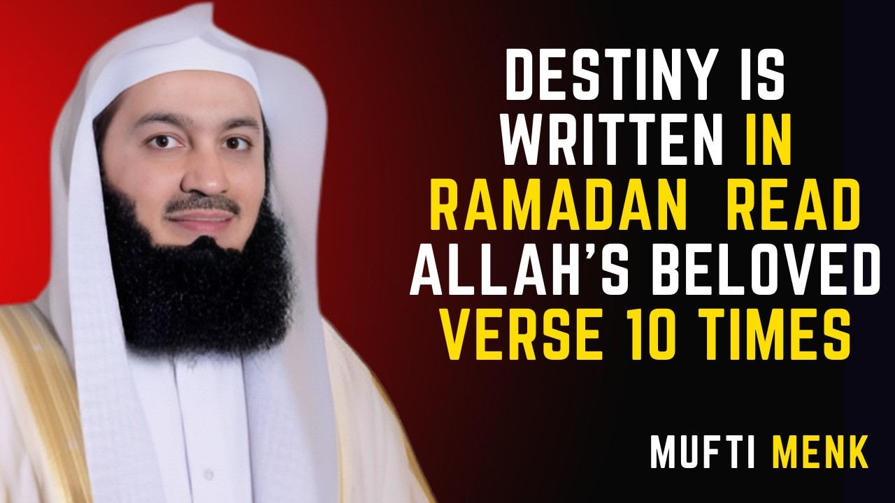 Destiny is Written in Ramadan | Read Allah’s Beloved Verse 10 Times | Special Deed for Ramadan 🌙