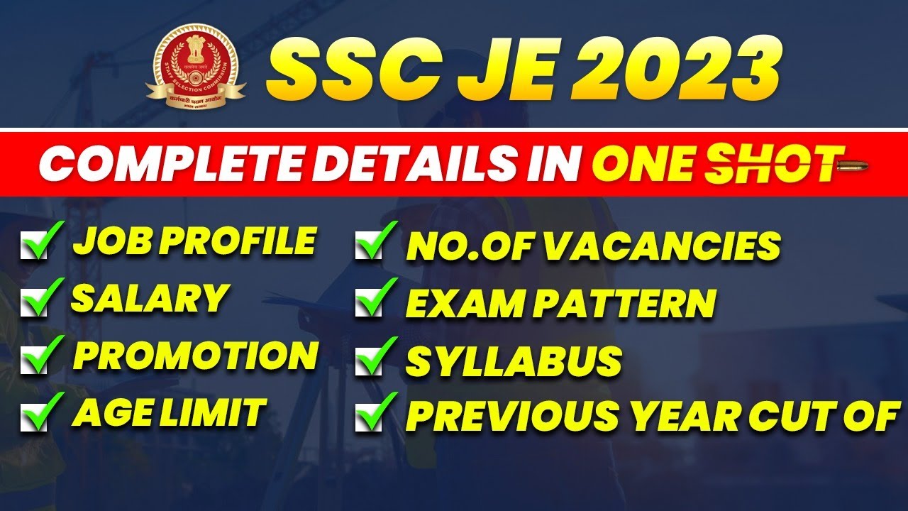SSC JE 2023 | Job Profile | Salary | Promotion | Complete Details in ONE SHOT