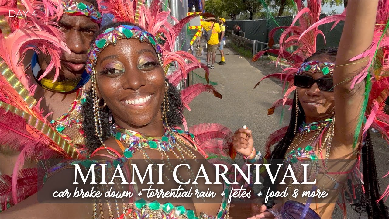 MIAMI CARNIVAL 2022 VLOG | CAR BROKE DOWN | TORRENTIAL RAIN | KPAYA CARNIVAL | FETES