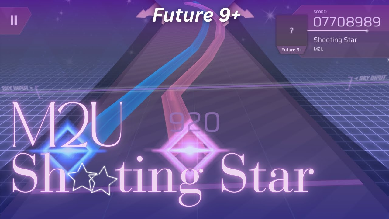 [Arcaea Fanmade] M2U - Shooting Star (Future 9+)