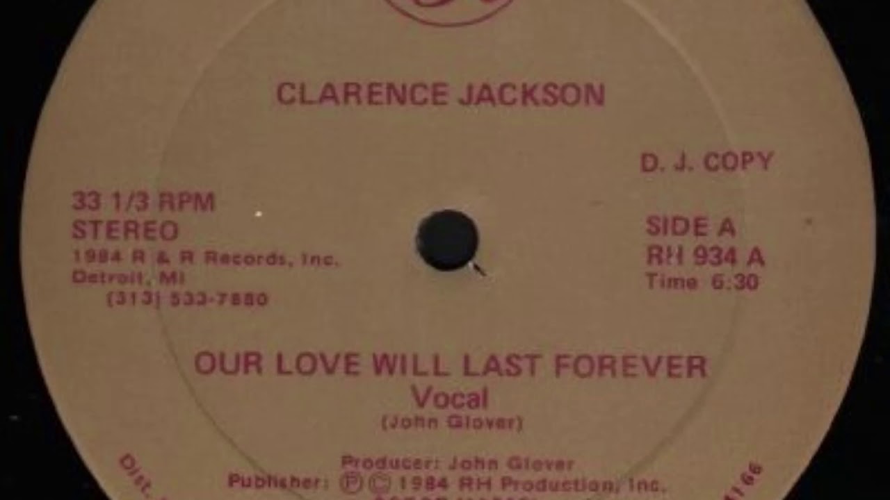 clarence jackson - our love will last forever 1984