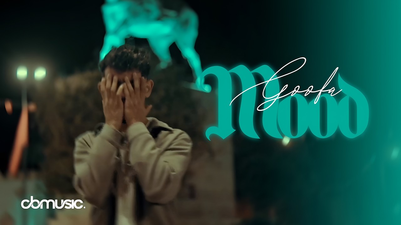 Goofa - Mood (Official Music Video)