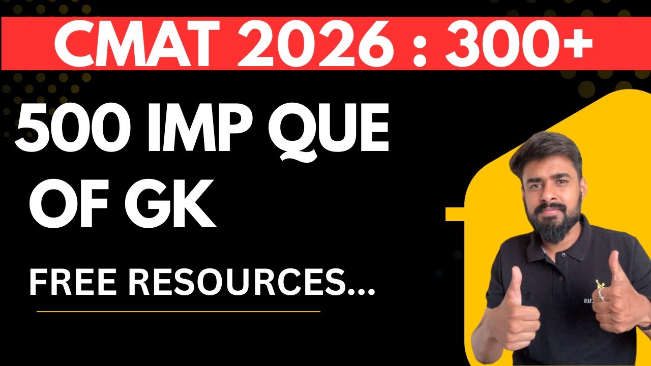 Must do 500 GK Questions for CMAT 2026 | Last Minute Strategy for CMAT 2026 Exam