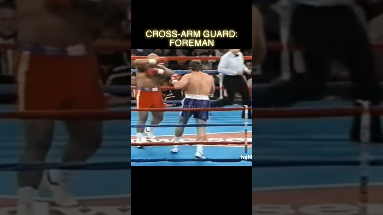 FOREMAN'S GENIUS DEFENCE 😮- CROSS ARM GUARD | GREAT BOXING TACTICS #shorts