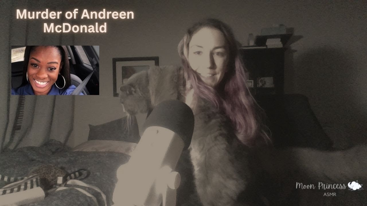 True Crime case: Murder of Andreen McDonald | ASMR