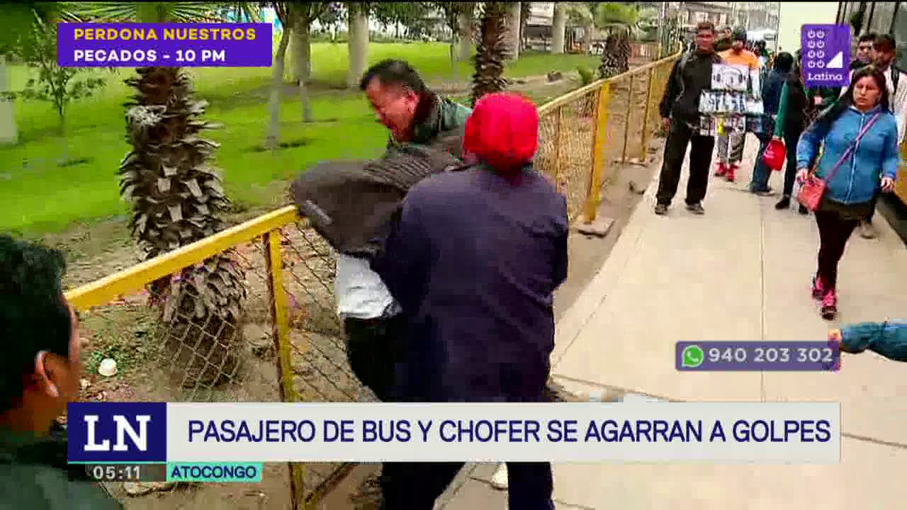Pasajero de bus y chofer se agarraron a golpes en medio del tráfico de Atocongo