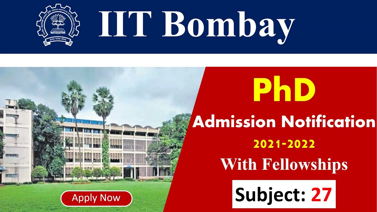 PhD Admission 2021 in IIT Bombay | IIT Bombay PhD Admission Notice 2021
