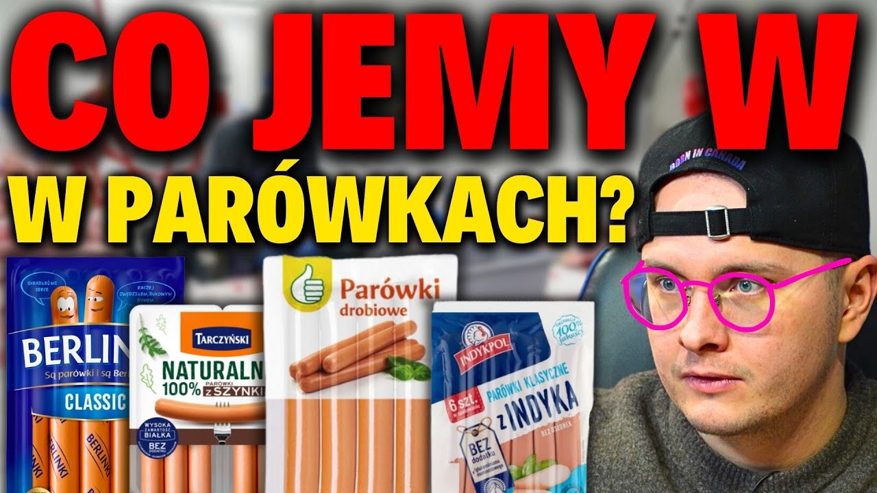 CO JEMY W PARÓWKACH - CO JEST W TARCZYŃSKI, SOKOŁÓW, BIEDRONKA CZY LIDL?!