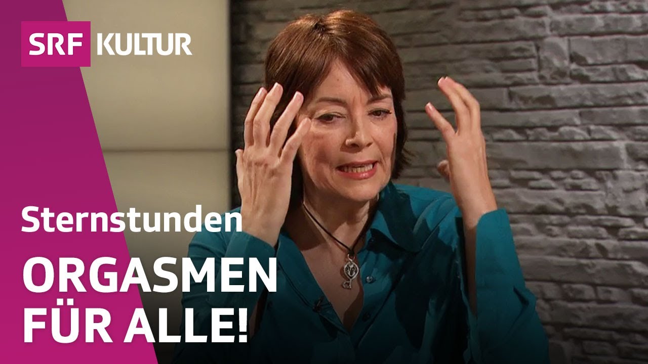 Orgasmus, Sex, Beziehung – Philosophie-Gespräch mit Sexologin | Sternstunde Philosophie | SRF Kultur