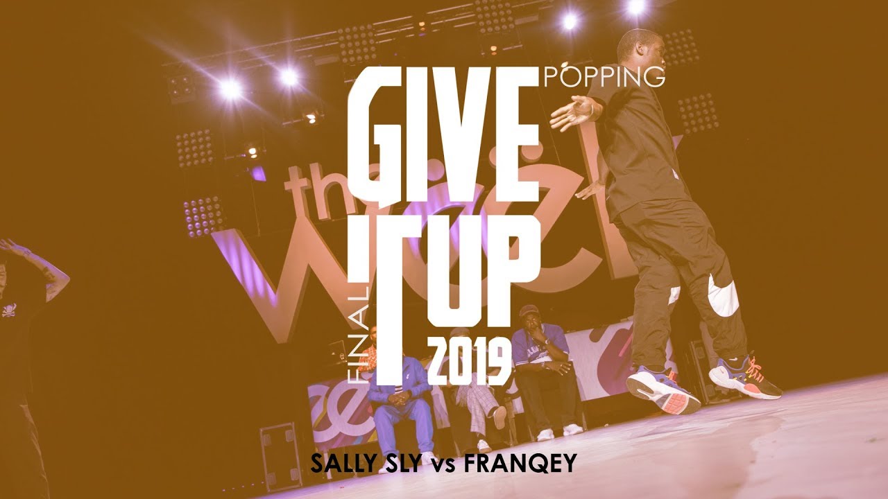 Popping Final | Sally Sly vs Franqey @ Give It Up 19