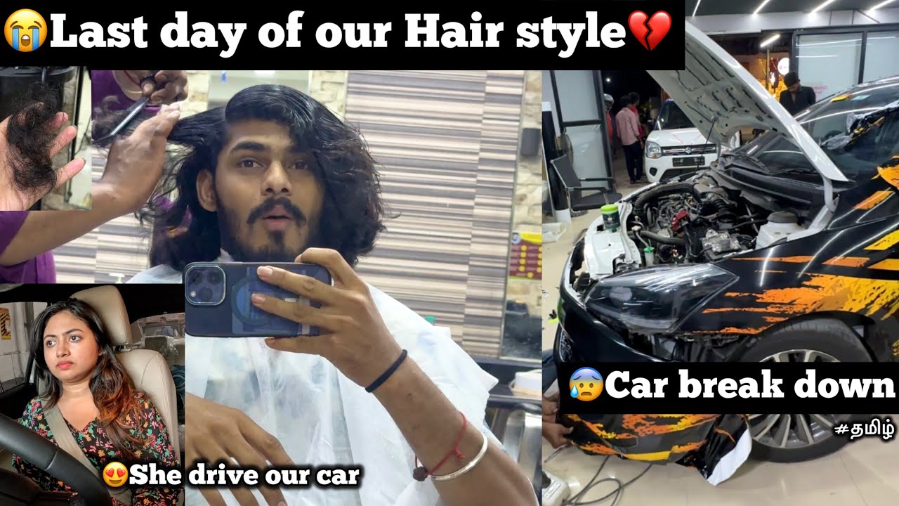 😭Last day of our Hair style💔😰suddenly our car breakdown |😍long ride with shaalin🩷| TTF | Tamil |