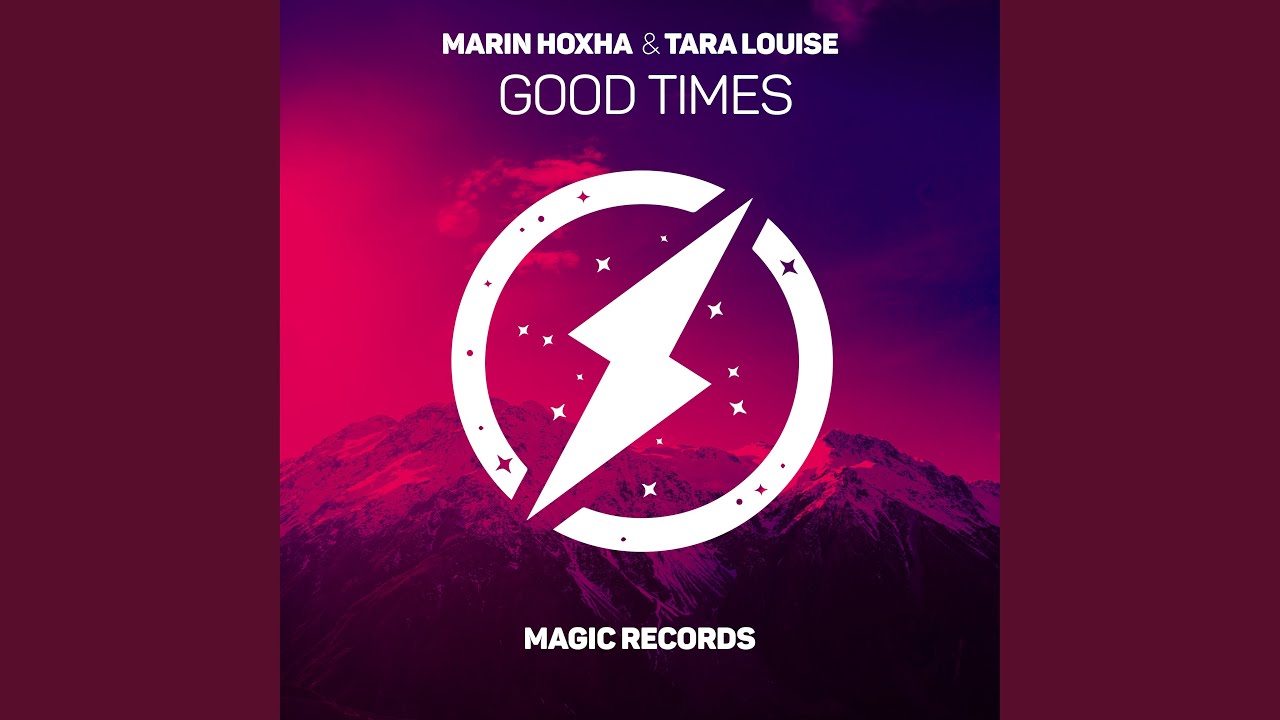 Good Times (ft. Tara Louise)