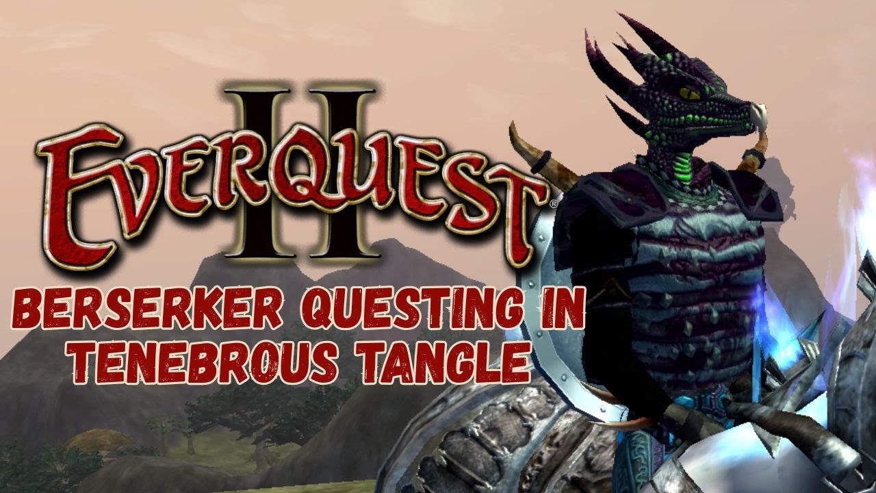 EverQuest II - Berserker Questing with Pip Fuzzletwig in Tenebrous Tangle! #eqii #everquestii