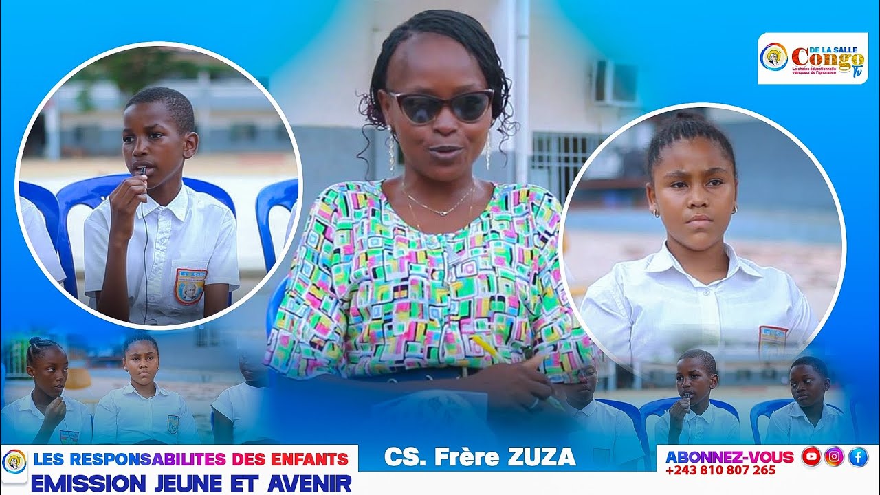ÉMISSION JEUNE ET AVENIR/ LES ÉLÈVES DU CS FRÈRE ZUZA REFLECHISSENT SUR LES RESPONSABILITÉS DES ENF.