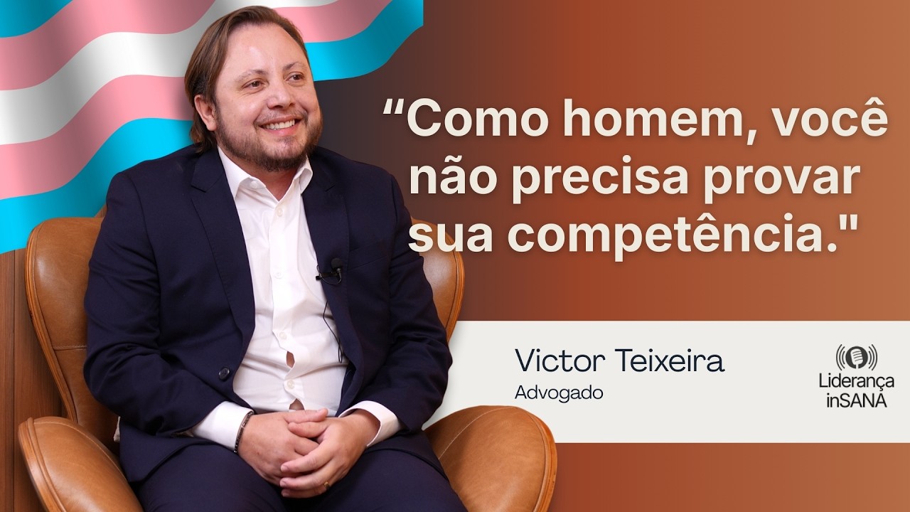 Visibilidade trans no trabalho: o que muda na carreira quando se é um homem? | Victor Teixeira