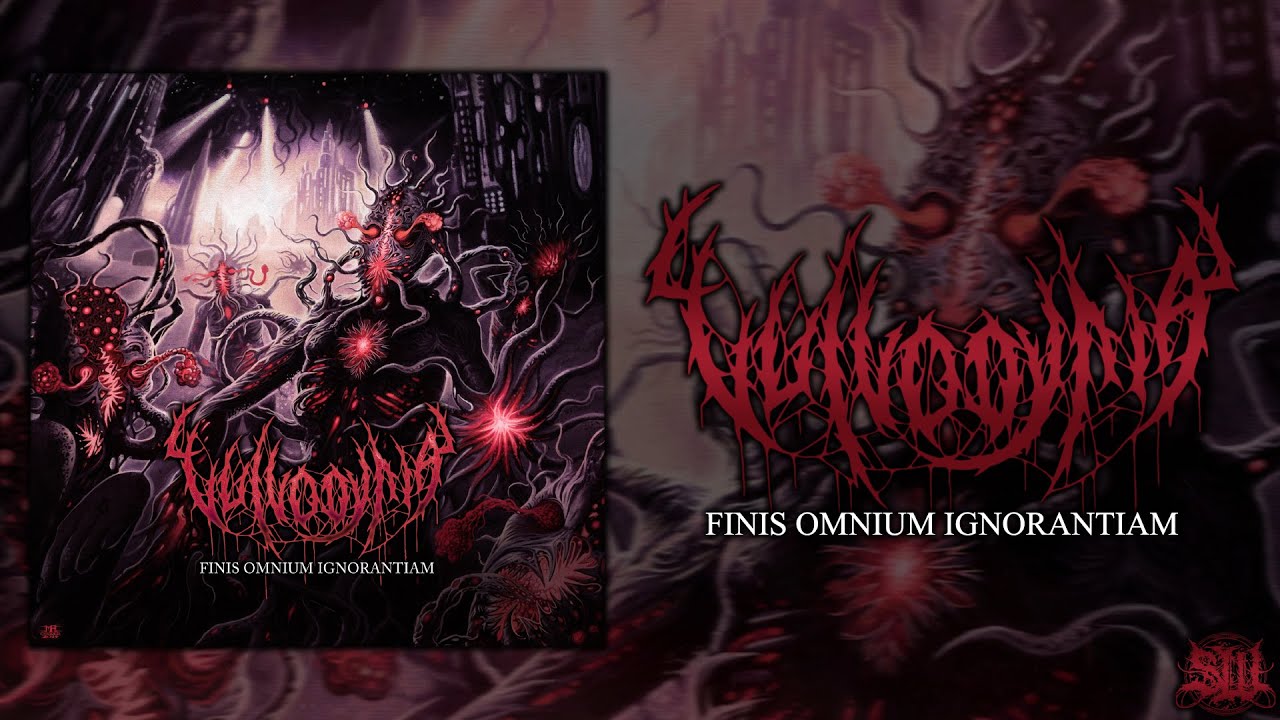 VULVODYNIA - FINIS OMNIUM IGNORANTIAM [OFFICIAL EP STREAM] (2015) SW EXCLUSIVE