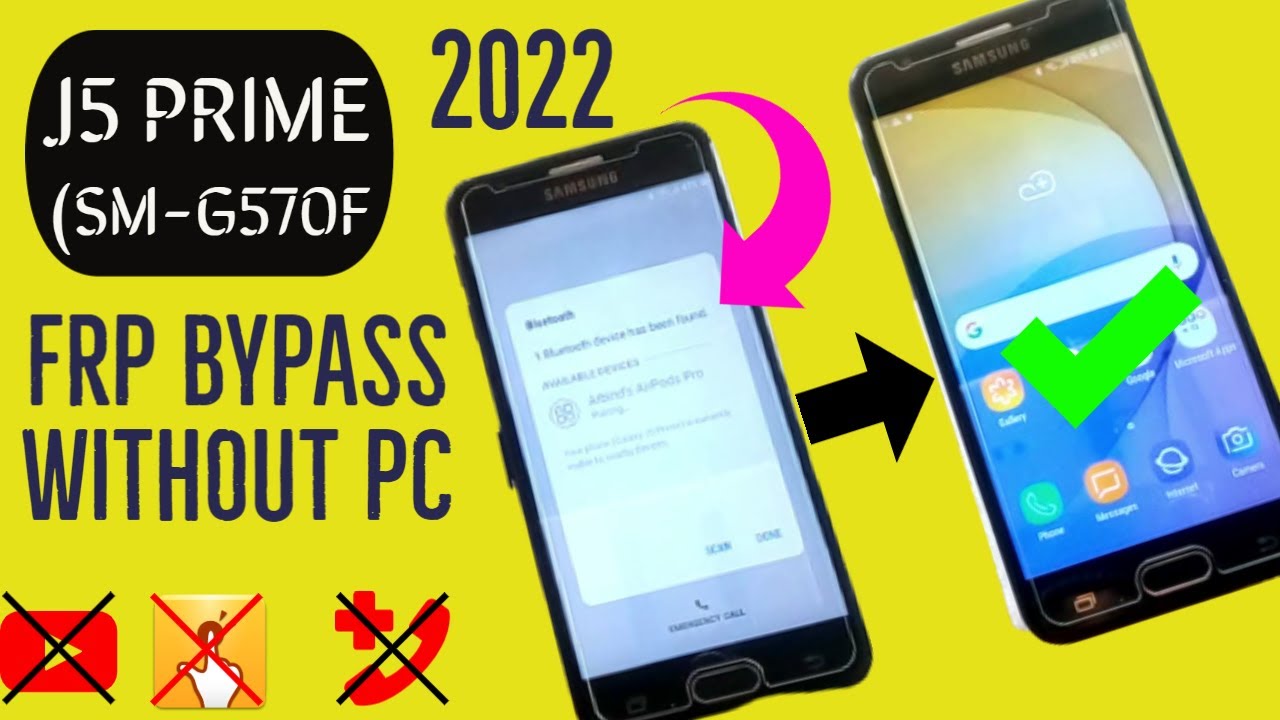 Samsung J5 Prime SM-G570F FRP Bypass Without PC 2022 Not Working(Talkback, Youtube, Help & Feedback)