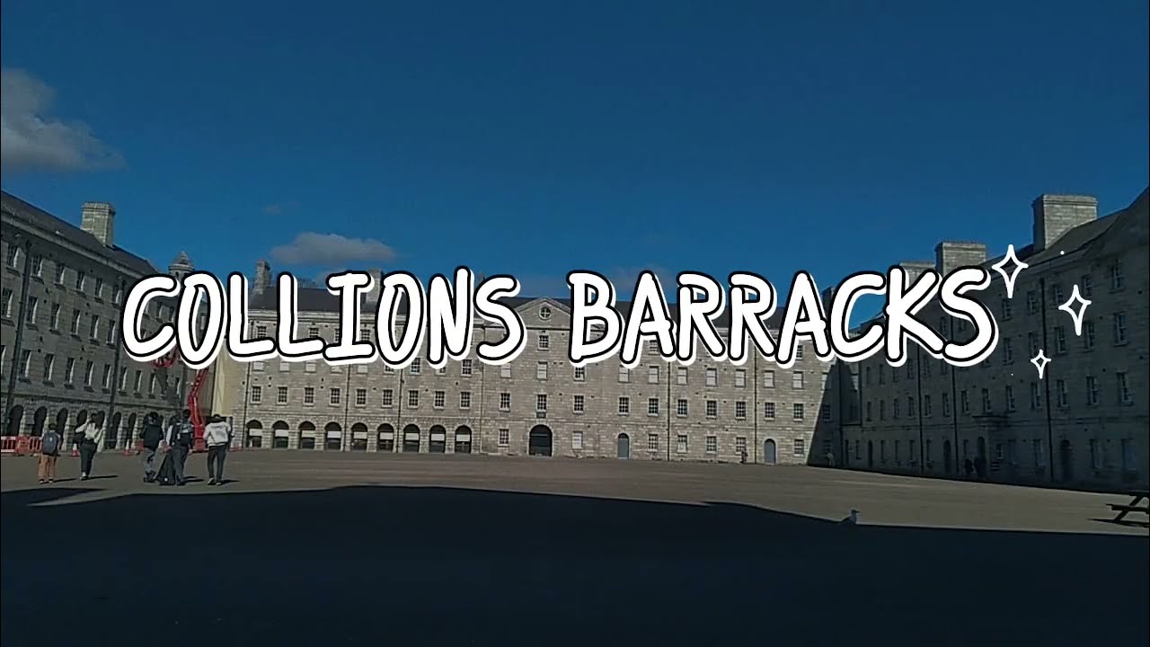 Collins Barracks Vlog