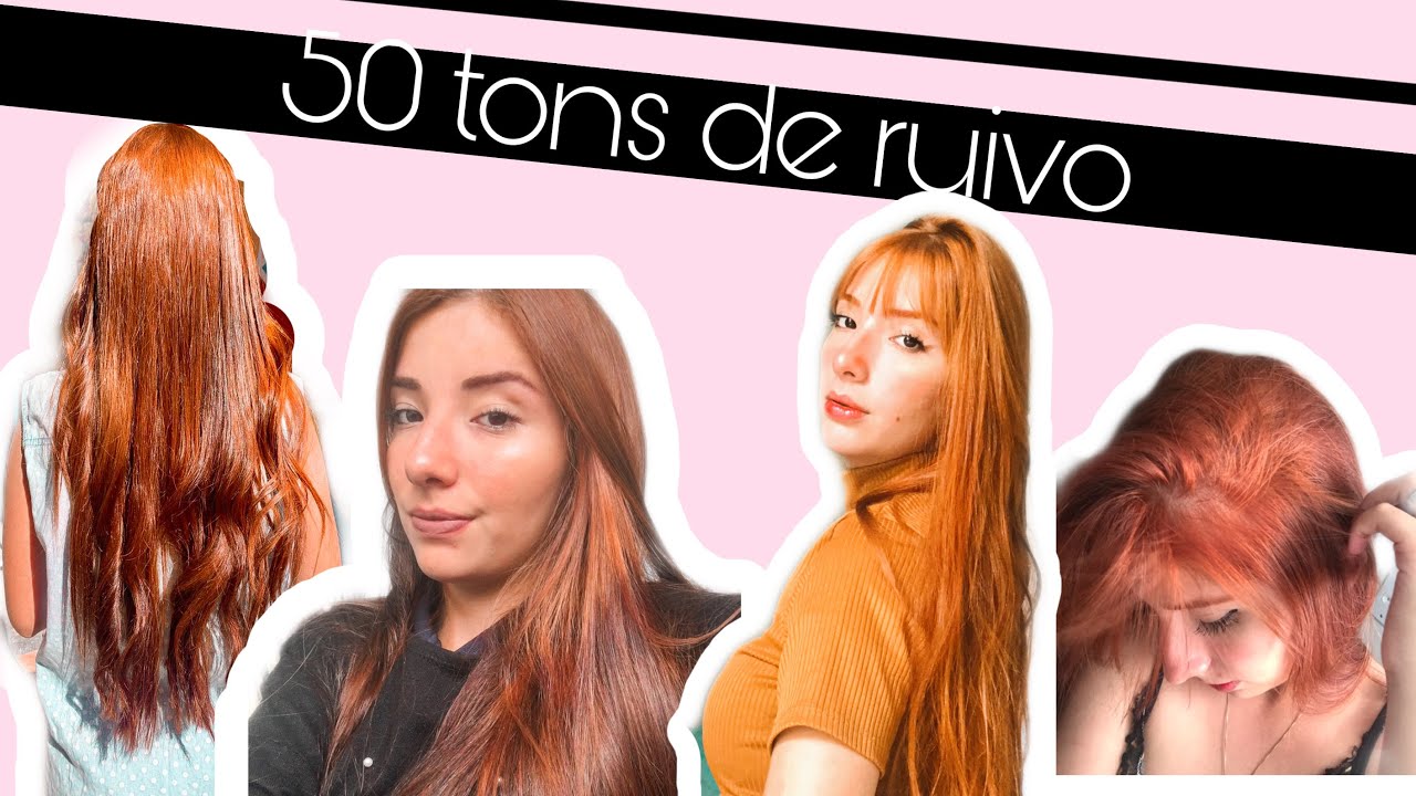 SAGA RUIVA | TODOS OS TONS DE RUIVO QUE JÁ USEI