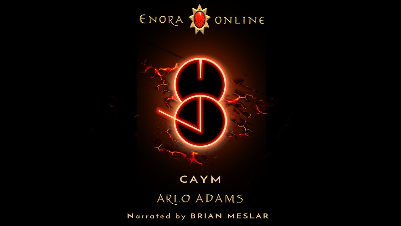 Enora Online 7: Caym Chapters 1 & 2, by Arlo Adams