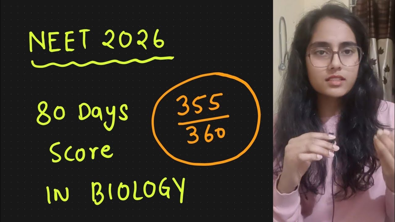 Last 80 Days Before NEET ? How I Scored 355/360 in BIOLOGY 🧠