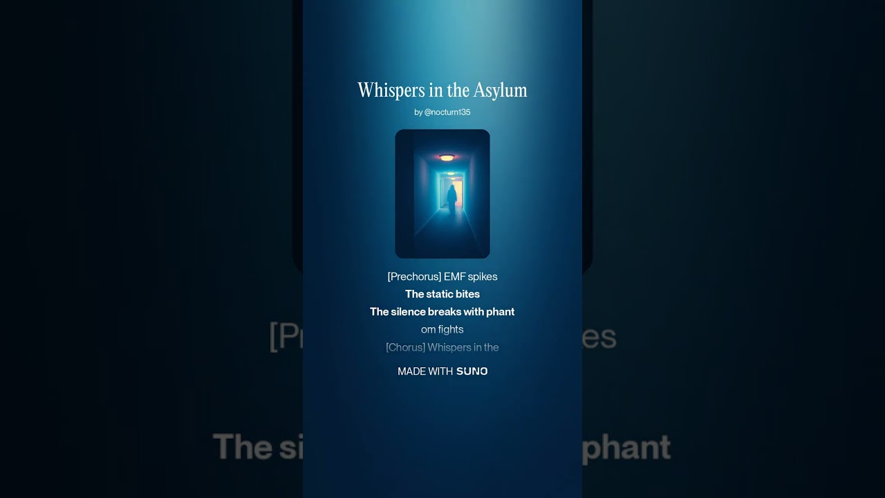 Whispers in the Asylum