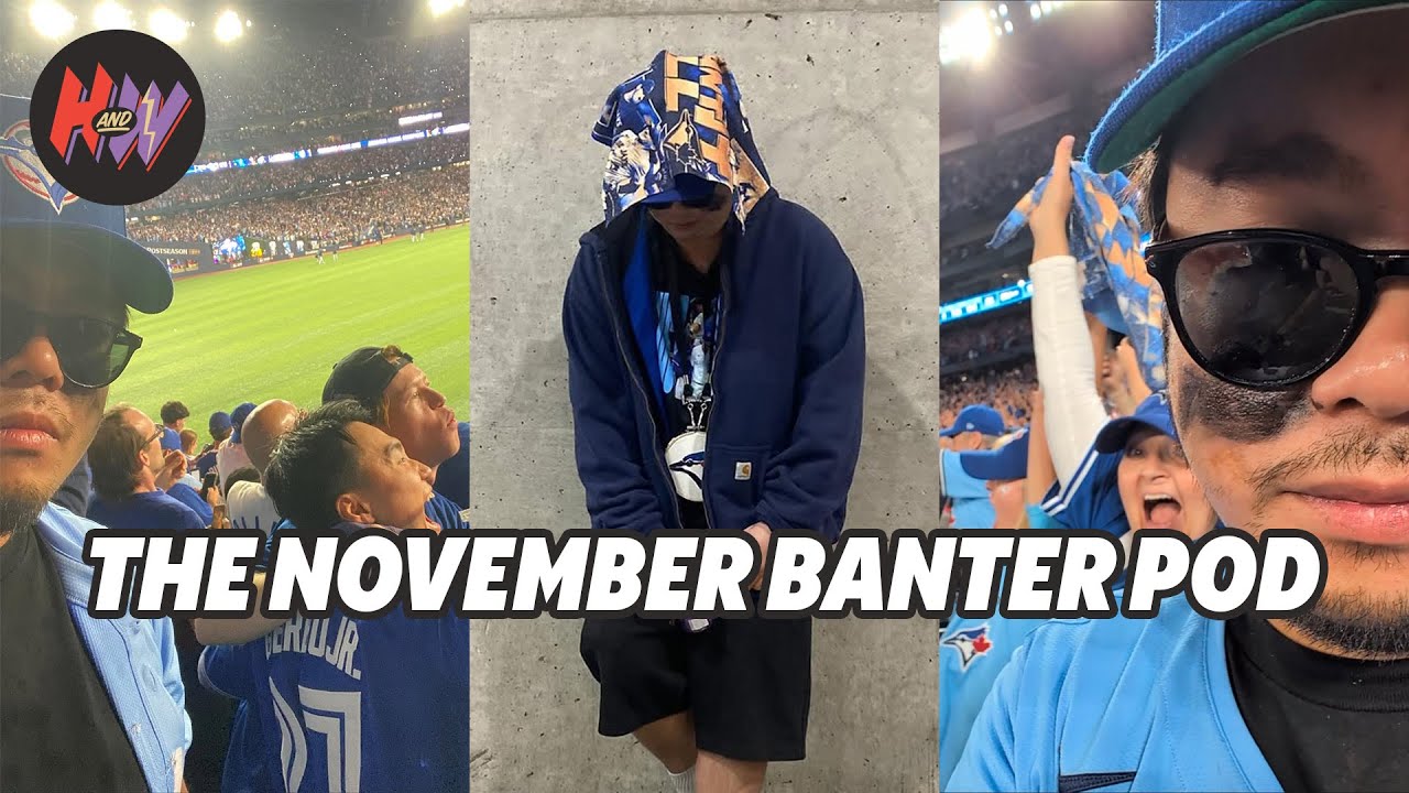 November Banter Pod: Blue Jays crashouts and IN/OUT lists for 2025