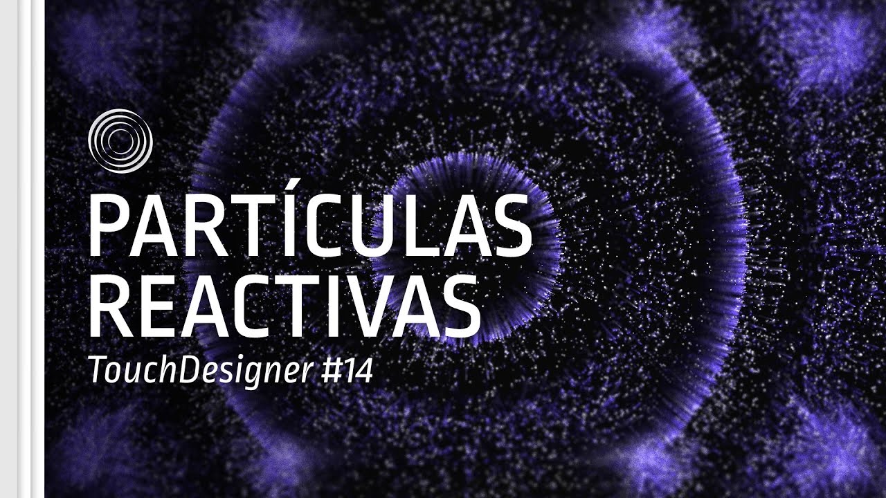 [TD Drop #14] Partículas reactivas – TouchDesigner Tutorial