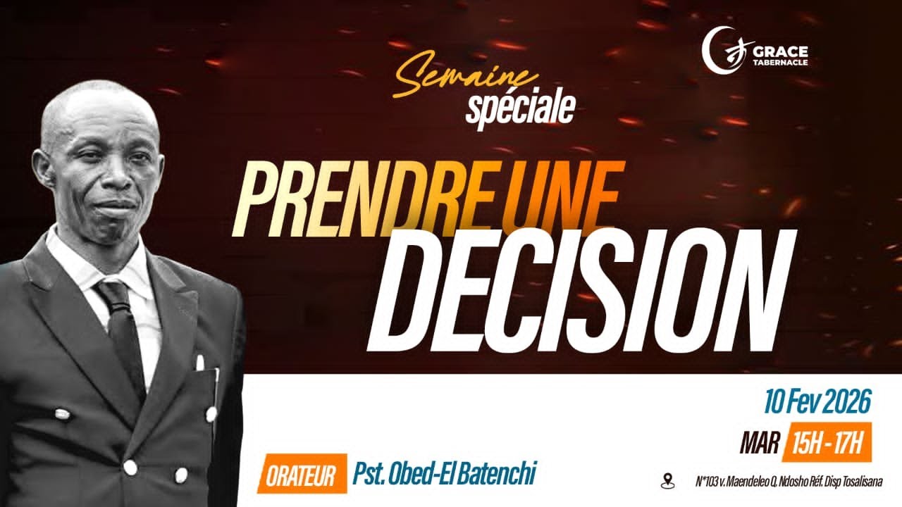 CULTE DU MARDI 10 FEV 2026 PASTEUR OBED-EL PRENDRE UNE DECISION