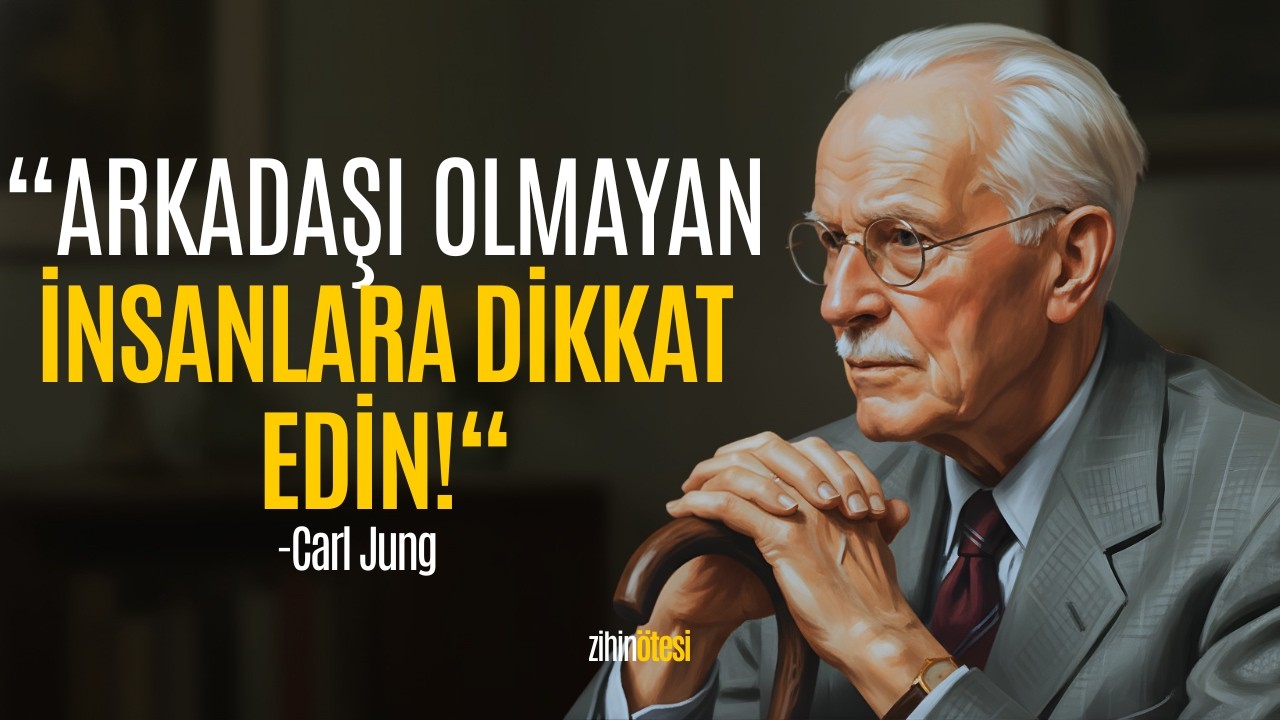 Arkadaşı olmayan insanlar şu beş kişilik özelliğini paylaşıyor - Carl Jung