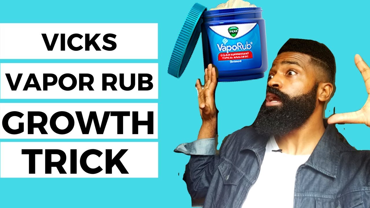 Quick VICKS VAPOR rub growth trick investigation | Natural Men's Beard Care