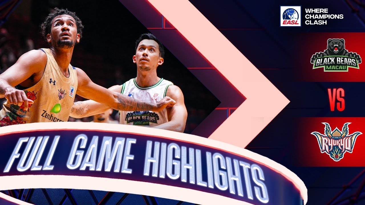 Game Highlights: Macau Black Bears 93 vs. Ryukyu Golden Kings 96
