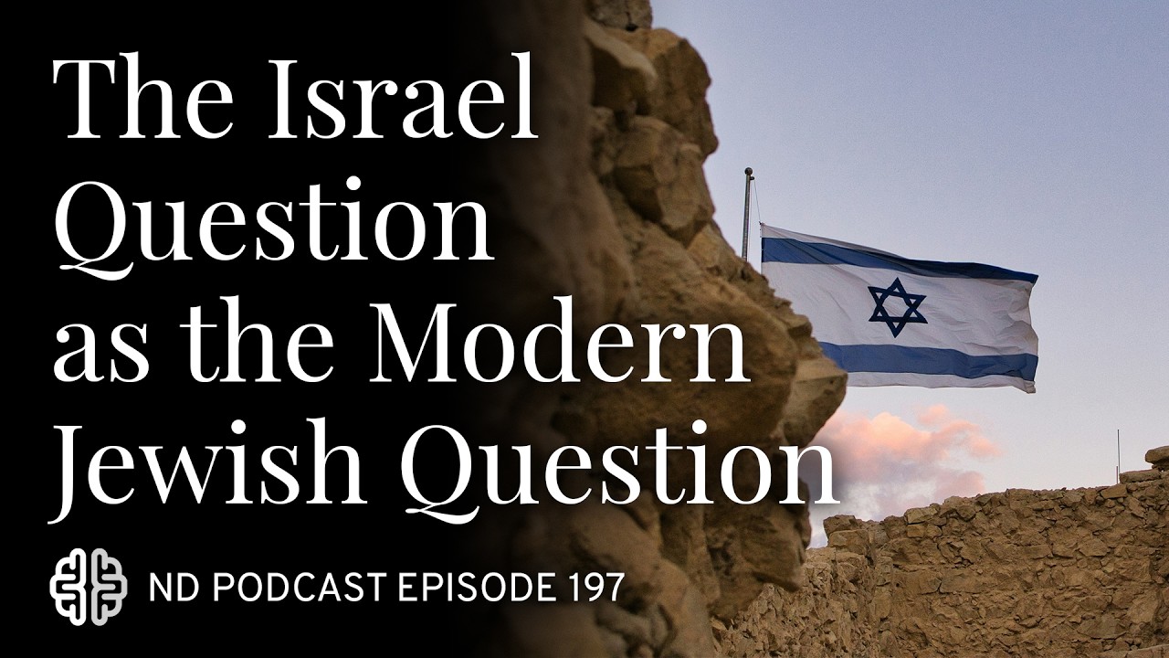 The Israel Question as the Modern Jewish Question