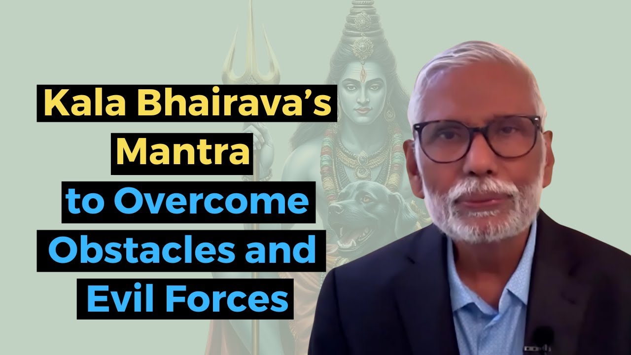 Kala Bhairava Mantra to Overcome Obstacles and Evil Forces
