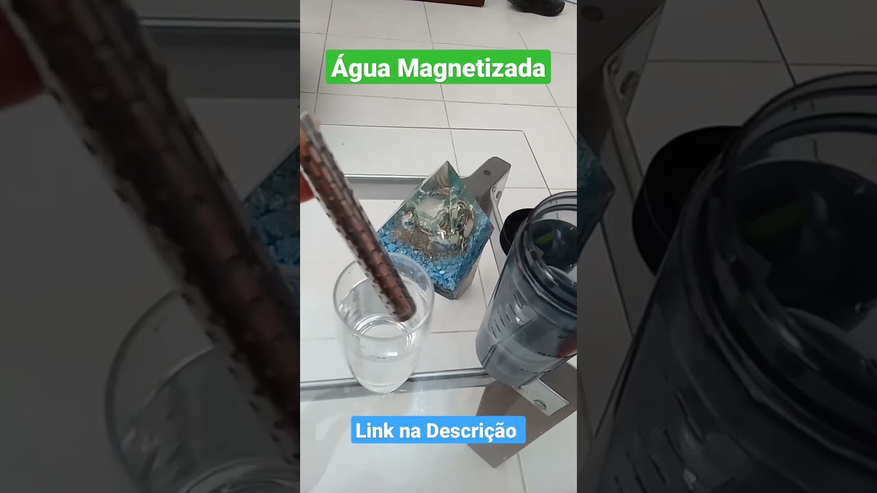 &Aacute;gua Magnetizada, ou &aacute;gua imantada. Olha o segredo a&iacute;... #&aacute;gua #magnetizada #imantada