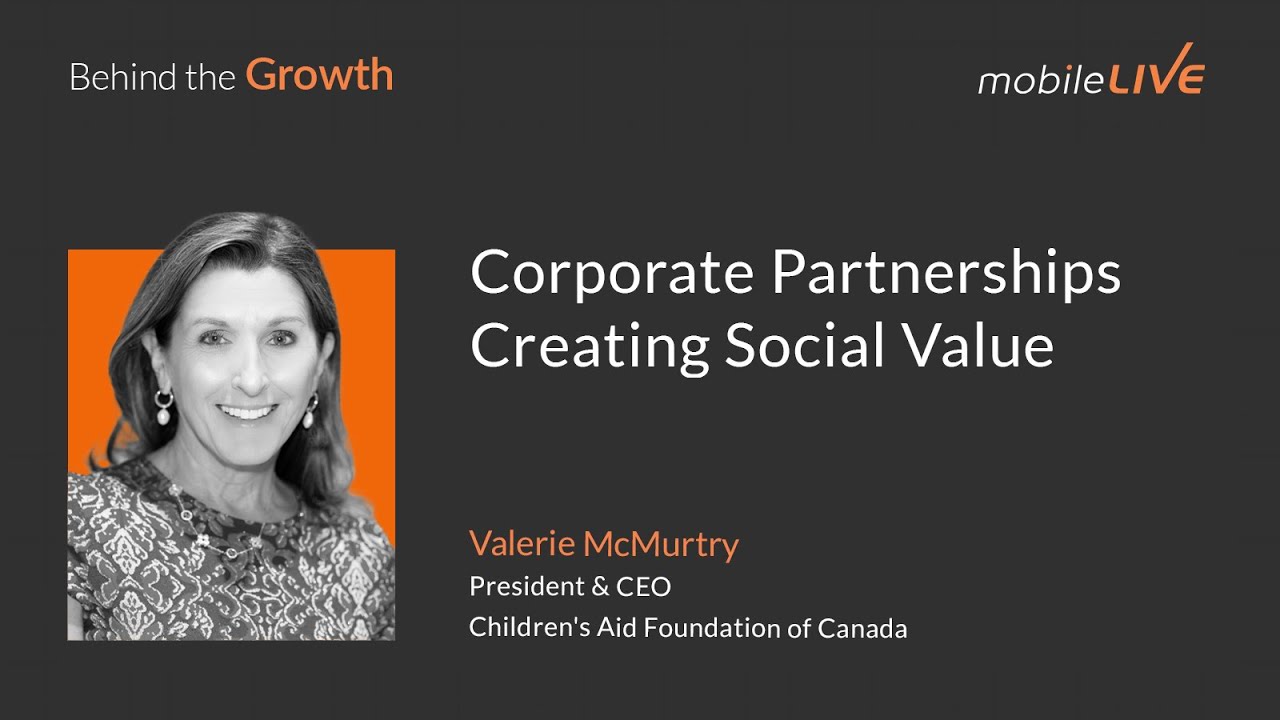 Valerie McMurtry on Corporate Partnerships Creating Social Value | Behind the Growth