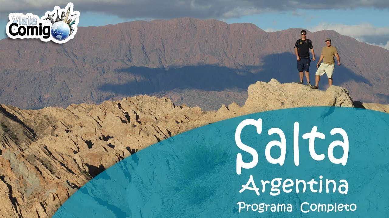 SALTA e JUJUY | ARGENTINA | Programa Viaje Comigo