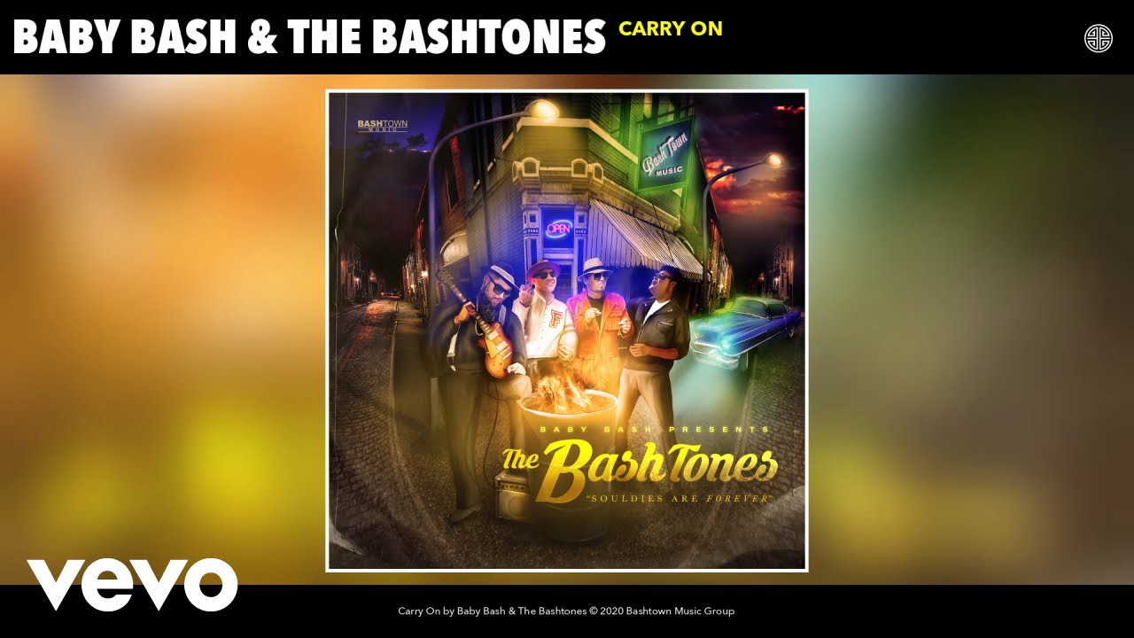 Baby Bash, The Bashtones - Carry On (Audio)