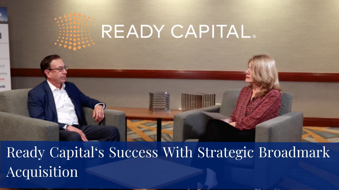 Thomas Capasse Discusses Ready Capital's Triumph with the Strategic Broadmark Acquisition
