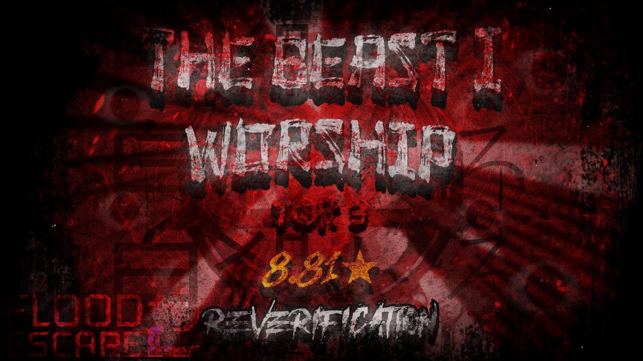 (TOP 3 REVERIFICATION) THE BEAST I WORSHIP V1 [⭐8.81 LEGENDARY CRAZY] // FE2CM