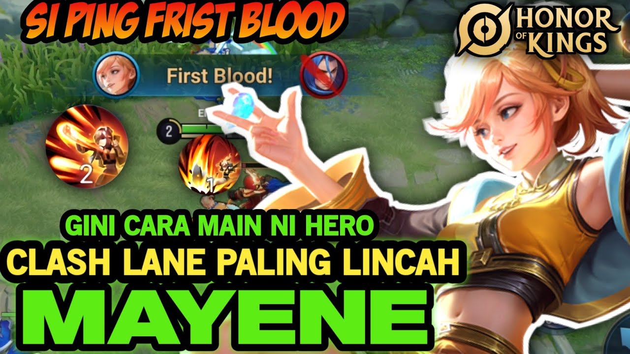 RAHASIA CARA MAIN MAYENE ANTI MATI-MATI | MAYENE HONOR OF KINGS