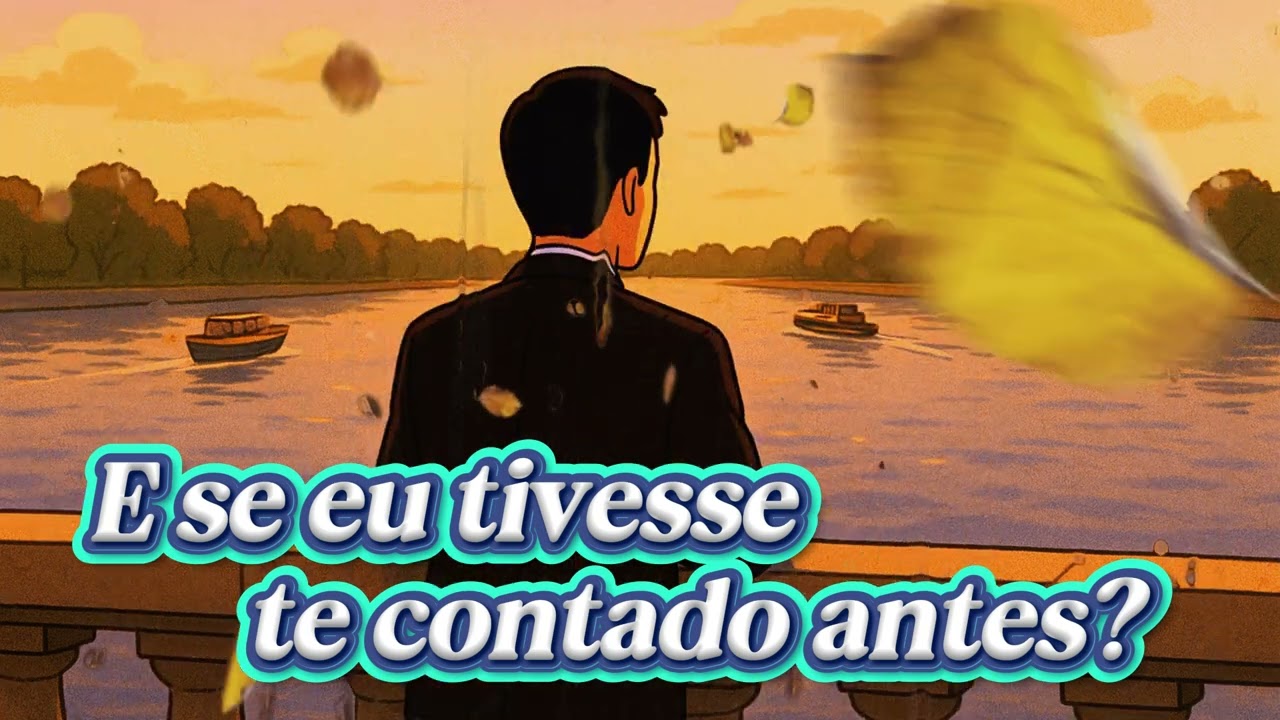 E se eu tivesse te contado antes?🤔🤔 Teria sido diferente?