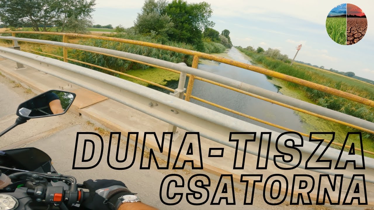 Duna-Tisza csatorna - Magyarország egyik legrégebbi projektje | 4K