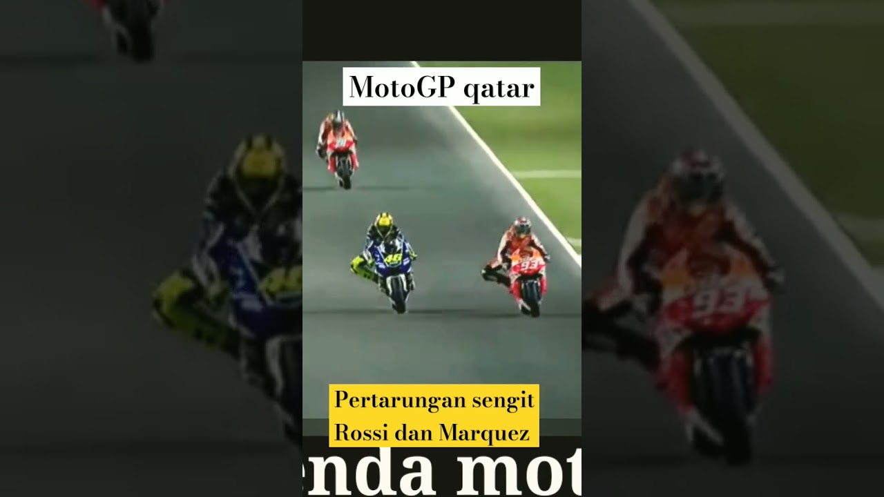Marquez vs Rossi sepanjang masa #motogp #qatar #rossi #marquez #hiburan #gp