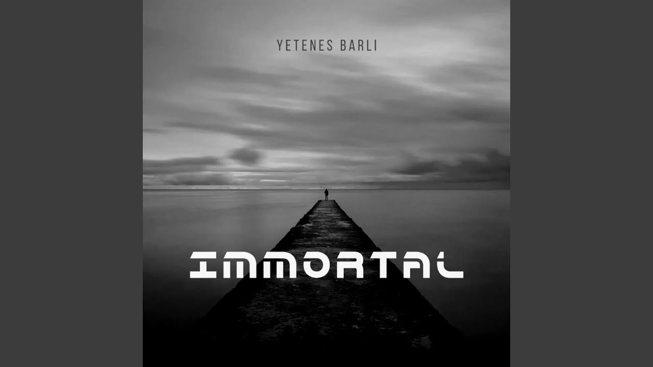 Immortal